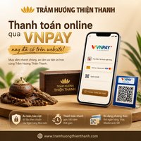 VNPAY Online Payment at Thien Thanh Agarwood